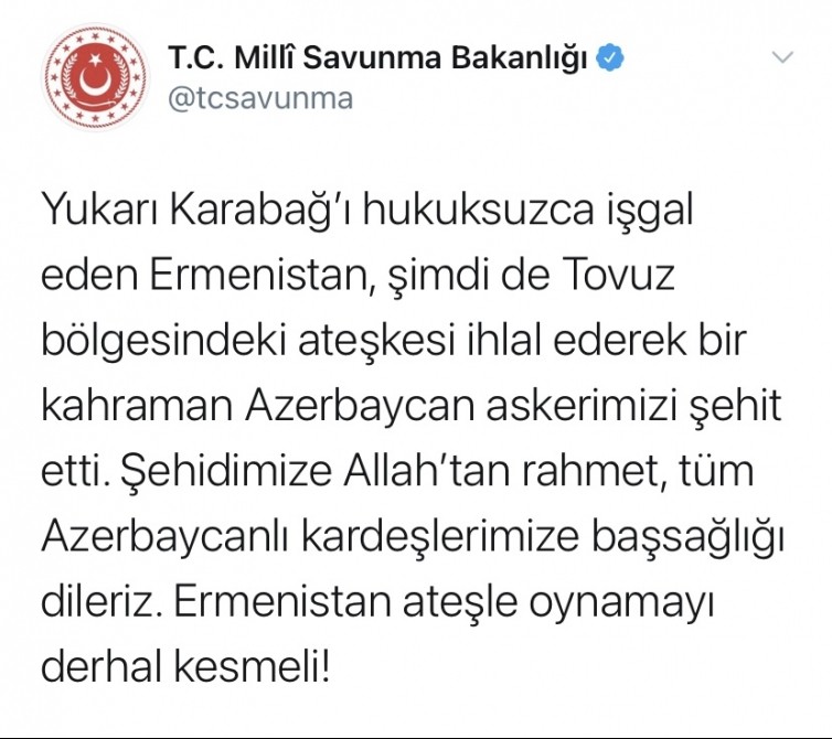 “Ermənistan atəşlə oynamağı dərhal dayandırmalıdır” - Türkiyə Müdafiə Nazirliyi