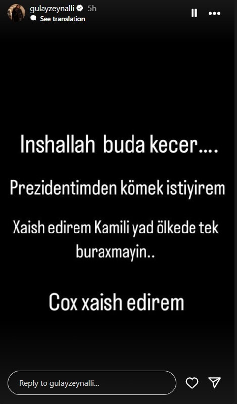 "Bizə sahib çıxdığınız üçün minnətdarıq" - Gülay Kamildən yazdı (YENİLƏNİB)