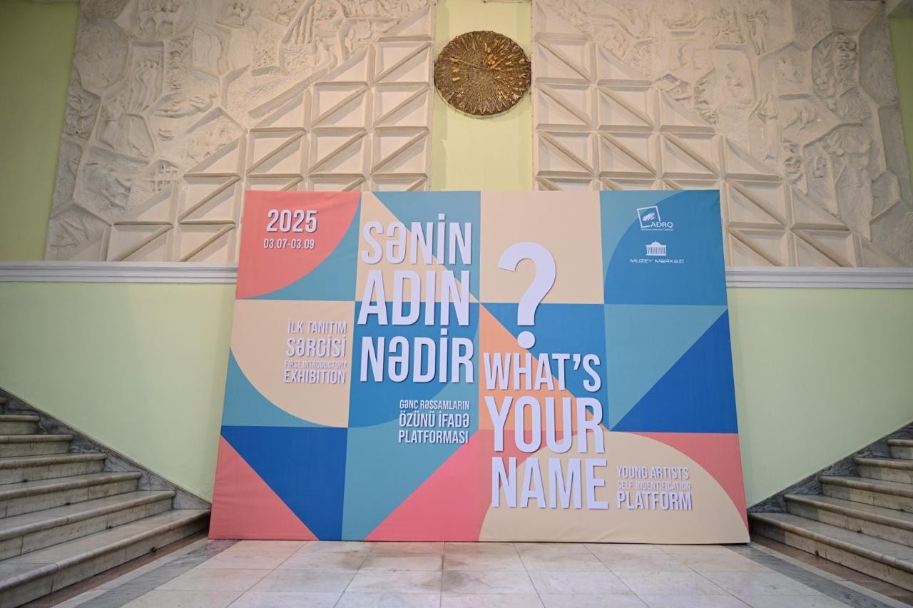 “Sənin adın nədir?” adlı rəsm sərgisinin açılışı olub - FOTOLAR