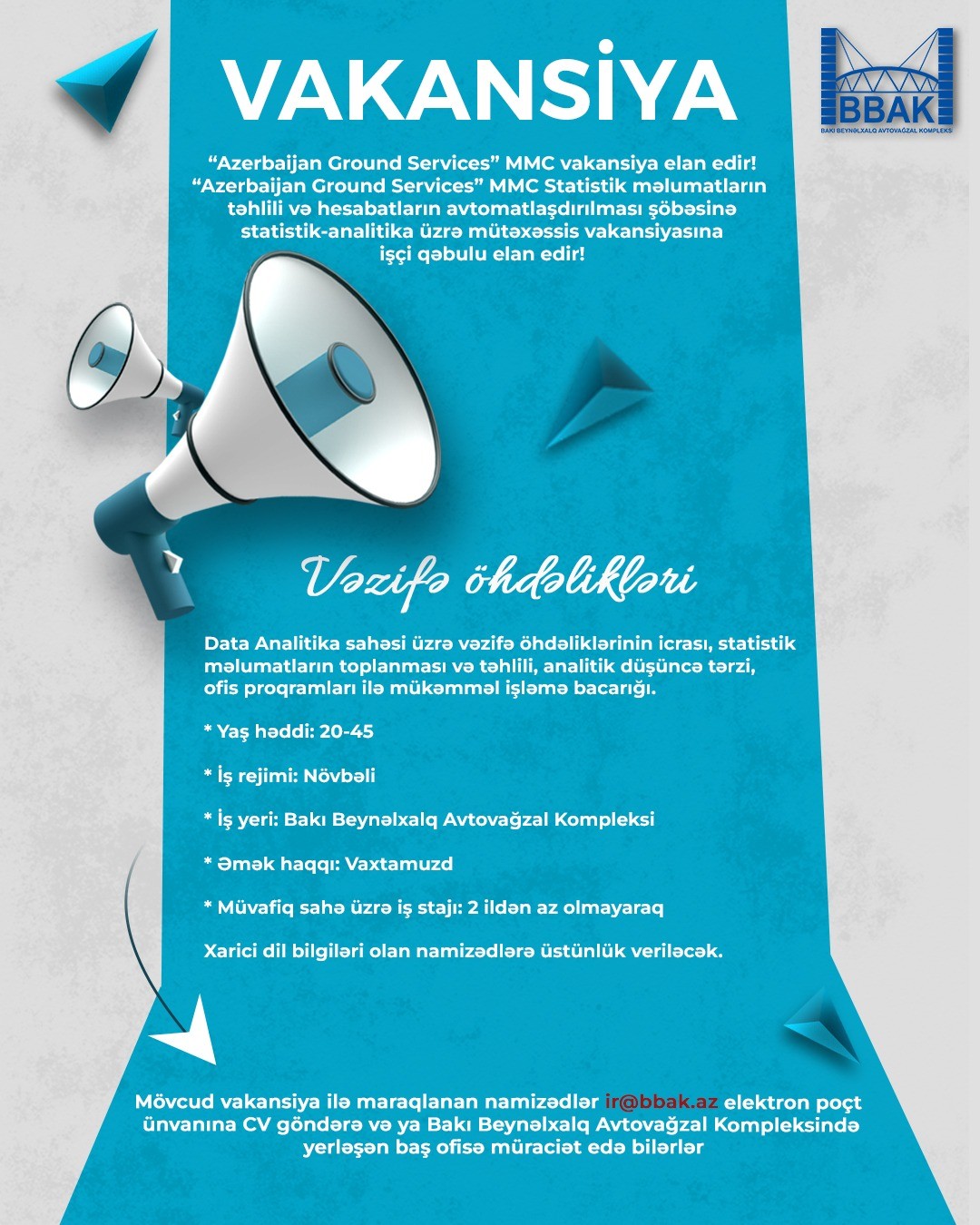 “Azerbaijan Ground Services” MMC vakansiya elan edir!