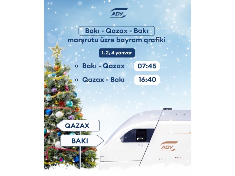 Bayram günlərində rayonlara əlavə qatar reysləri təşkil ediləcək - CƏDVƏL
