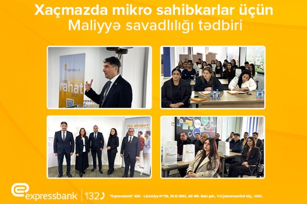 "Expressbank" Quba-Xaçmaz regionunda sahibkarlar üçüntəlim keçirdi