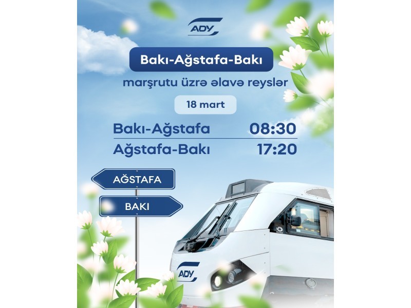 Bu marşrut üzrə əlavə qatar reysləri təyin edildi - CƏDVƏL