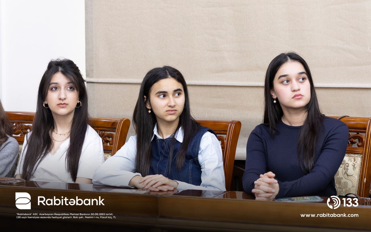"Rabitəbank" tələbələr üçün maarifləndirici tədbir keçirib - FOTOLAR
