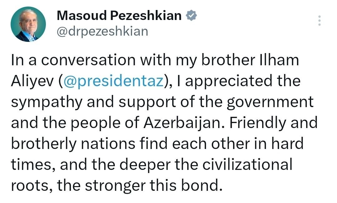 "Qardaşım İlham Əliyevlə söhbətim zamanı təşəkkürümü bildirdim" - Pezeşkian