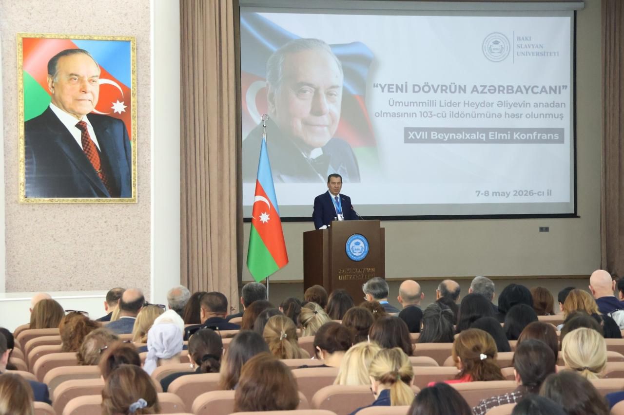 BSU-da "Yeni dövrün Azərbaycanı" beynəlxalq elmi konfransı keçirilib - FOTOLAR