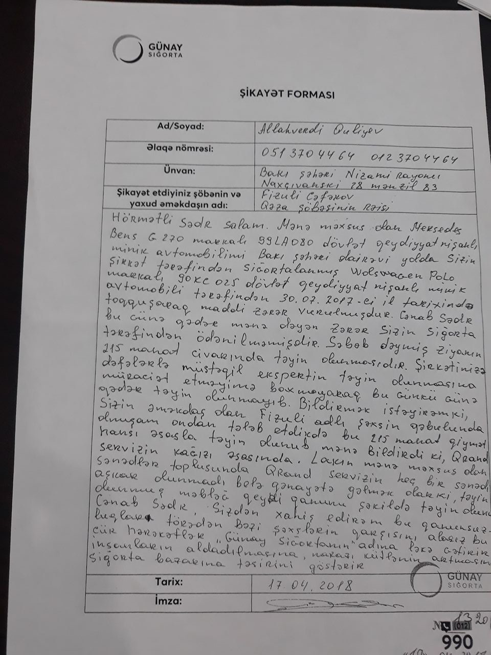 Günay Sığorta polkovnika dəyən ziyanın məbləğini ödəmir -  ŞİKAYƏT